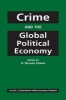 Crime and the Global Political Economy (Paperback) - HRichard Friman Photo