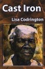 Cast Iron (Paperback) - Lisa Codrington Photo