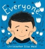 Everyone (Hardcover) - Christopher Silas Neal Photo