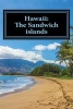 Hawaii - The Sandwich Islands: A 6 X 9 Lined Journal (Paperback) - Travel Books Photo