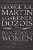 Dangerous Women Part 1, part 1 (Paperback) - George R R Martin Photo