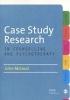 Case Study Research in Counselling and Psychotherapy (Paperback) - John McLeod Photo