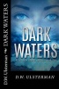 Dark Waters (Paperback) - D W Ulsterman Photo