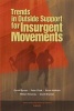 Trends in Outside Support for Insurgent Movements (Paperback) - Daniel L Byman Photo