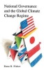 National Governance and the Global Climate Change Regime (Hardcover, New) - Dana R Fisher Photo