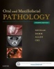 Oral and Maxillofacial Pathology (Hardcover, 4th Revised edition) - Angela C Chi Photo