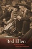 Red Ellen - The life of Ellen Wilkinson, Socialist, Feminist, Internationalist (Hardcover) - Laura Beers Photo