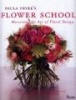 's Flower School - Mastering the Art of Floral Design (Hardcover) - Paula Pryke Photo