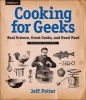 Cooking for Geeks - Real Science, Great Cooks, and Good Food (Paperback, 2nd Revised edition) - Jeff Potter Photo