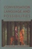 Conversation, Language, and Possibilities - A Postmodern Approach to Therapy (Hardcover, New) - Harlene Anderson Photo