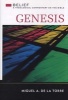 Genesis - Belief: A Theological Commentary on the Bible (Hardcover) - Miguel A De LA Torre Photo