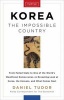 Korea - The Impossible Country (Hardcover) - Daniel Tudor Photo