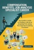 Compensation, Benefits, Job Analysis Specialist Career (Special Edition) - The Insider's Guide to Finding a Job at an Amazing Firm, Acing the Interview & Getting Promoted (Paperback) - Anne Johnson Photo