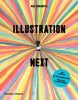 Illustration Next - Contemporary Creative Collaboration (Paperback) - Ana Benaroya Photo