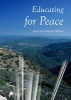 Educating for Peace (Hardcover, 1st Unabridged) - Lokanath Mishra Photo