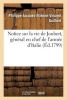 Notice Sur La Vie de Joubert, General En Chef de L'Armee D'Italie, Lue Dans La Seance (French, Paperback) - Guilbert P J E V Photo