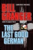 The Last German (Hardcover) - Bill Granger Photo