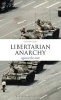 Libertarian Anarchy - Against the State (Hardcover, New) - Gerard Casey Photo