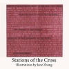 Stations of the Cross (Paperback) - Jane Zhang Photo