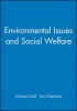 Environmental Issues and Social Welfare (Paperback) - Michael Cahill Photo