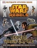 Star Wars Rebels Rebels versus Empire Ultimate Sticker Book (Paperback) - Dk Photo