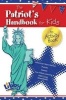 Patriot's Handbook for Kids - An Activity Book (Paperback) - Liberty Legacy Photo