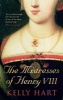 The Mistresses of Henry VIII (Paperback) - Kelly Hart Photo