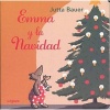 Emma y La Navidad (Spanish, Hardcover) - Jutta Bauer Photo