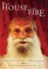 This House Is on Fire - The Life of Shri Dhyanyogi (Paperback) - Shri Anandi Ma Pathak Photo