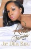 Rich or Famous Part 3 - Love or Stardom (Paperback) - Joy Deja King Photo