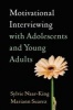 Motivational Interviewing with Adolescents and Young Adults (Hardcover) - Sylvie Naar King Photo