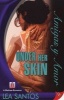 Under Her Skin (Paperback) - Lea Santos Photo