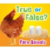 True or False? Farm Animals (Paperback) - Daniel Nunn Photo