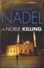 A Noble Killing (Paperback) - Barbara Nadel Photo