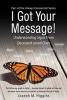 I Got Your Message! Understanding Signs from Deceased Loved Ones (Paperback) - Joseph M Higgins Photo