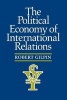 The Political Economy of International Relations (Paperback) - Robert Gilpin Photo