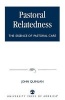 Pastoral Relatedness - The Essence of Pastoral Care (Paperback) - John Quinlan Photo