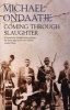 Coming through Slaughter (Paperback) - Michael Ondaatje Photo