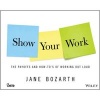 Show Your Work (Paperback) - Jane Bozarth Photo