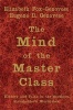 The Mind of the Master Class - History and Faith in the Southern Slaveholders' Worldview (Paperback) - Elizabeth Fox Genovese Photo