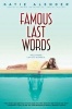 Famous Last Words (Paperback) - Katie Alender Photo