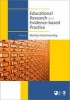 Educational Research and Evidence-Based Practice (Paperback, New) - Martyn Hammersley Photo