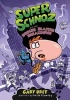 Super Schnoz and the Booger Blaster Breakdown (Hardcover) - Gary Urey Photo