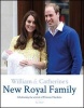 William & Catherine's New Royal Family (Hardcover) - Ian Lloyd Photo