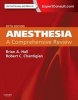 Anesthesia: A Comprehensive Review (Paperback, 5th Revised edition) - Brian A Hall Photo