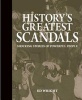 History's Greatest Scandals - Shocking Stories of Powerful People (Paperback) - Ed Wright Photo