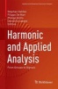 Harmonic and Applied Analysis 2015 - From Groups to Signals (Hardcover) - Stephan Dahlke Photo