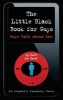 The Little Black Book for Guys - Guys Talk About Sex (Paperback) - Michael Martchenko Photo