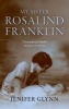 My Sister Rosalind Franklin (Hardcover) - Jenifer Glynn Photo