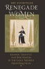 Renegade Women - Gender, Identity, and Boundaries in the Early Modern Mediterranean (Paperback) - Eric R Dursteler Photo